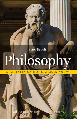 Philosophy What Every Catholic